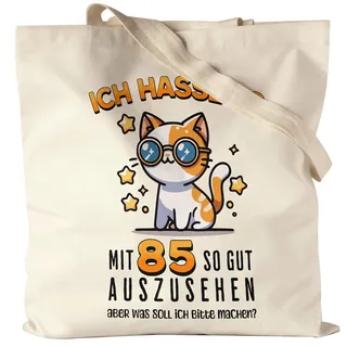 Hey!Print Ich hasse es mit 85 so gut auszusehen Tragetasche Katze Geschenk Frauen 85 Geburtstag lustig witzig