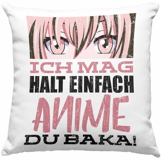 Trendation Dekokissen »Trendation - Anime Kissen Geschenk Anime Fans Kissen mit Füllung 40x40 cm Geschenkidee Anime-Fans Ich Mag Halt Einfach Anime« rosa
