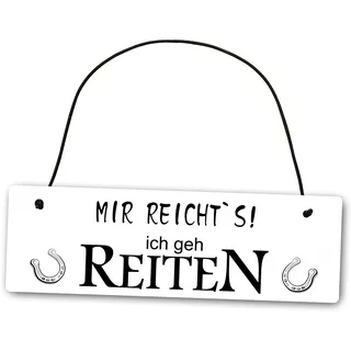 Homeyourself Metallschild Mir reichts ich GEH reiten Pferd 25 x 8 cm aus Alu Verbund (Alu, Kunststoff) für In- und Outdoor Deko Schild Dekoschild Wandschild außen und innen
