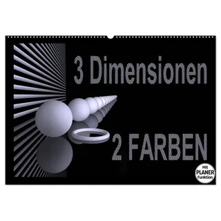 3 Dimensionen - 2 Farben (CALVENDO Wandkalender 2024) - A5
