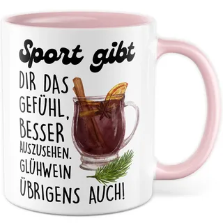 Glühwein Tasse mit Spruch – Geschenk Sport gibt dir das Gefühl, besser auszusehen. Glühwein übrigens auch! – Kaffeetasse 330ml aus Keramik – Weihnachten Weihnachtszeit Alkohol Freund Kaffee-Becher