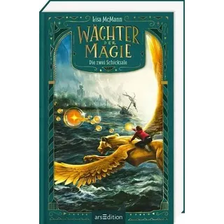 Wächter der Magie – Die zwei Schicksale (Wächter der Magie 2)