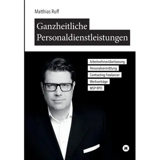 tredition Ganzheitliche Personaldienstleistungen: Arbeitnehmerüberlassung, Personalvermittlung, Contracting / Freelancer, Werkverträge, MSP / RPO: ... / Freelancer, Werkverträge, MSP / RPO