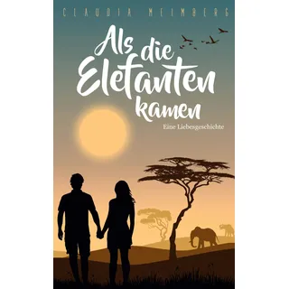 BoD – Books on Demand Als die Elefanten kamen