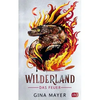 Wilderland - Das Feuer