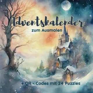 Adventskalender zum Ausmalen: 24 zauberhafte Ausmalbilder mit QR-Code-Puzzles