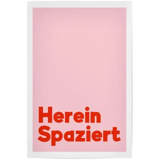 artboxONE Poster 30x20 cm Typografie Hereinspaziert - Bild Spruch sprche erste Wohnung Flur Eingang