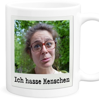 Ich hasse Menschen Tasse personalisiert mit Foto Lustige Fototasse mit Spruch Geschenk Kaffeetasse aus Keramik 330 ml