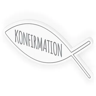 itenga Türschild Fisch Konfirmation 30,0 x 11,5 cm Tischdeko Aufsteller Schild Deko Schrift (grau)