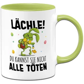 Tasse Ostern - Grinch Osterhase - Lächle! Du kannst sie nicht alle töten - Hasen Ostertasse lustig mit Spruch - Ostergeschenk für Erwachsene Männer & Frauen - Oster Geschenke (Grün)