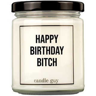 candle guy Duftkerze | Happy Birthday Bitch | Handgemacht aus 100% Sojawachs | 70 Stunden Brenndauer