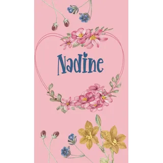 Nadine: Schönes Geschenk Notizbuch personalisiert mit Namen Nadine, perfektes Geburtstag für Mädchen und Frauen 6x9 Zoll,110 Seiten