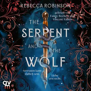 Audio Verlag München The Serpent and the Wolf