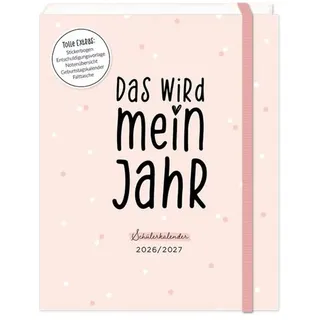 Grafik Werkstatt Das Original GmbH & Co. KG Schülerkalender Das wird mein Jahr 2026 / 2027 Softcover