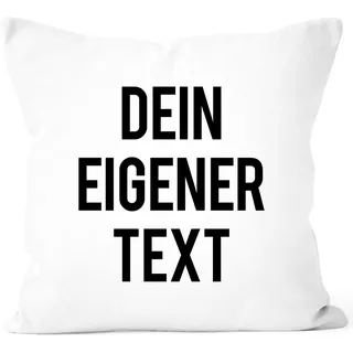 MoonWorks® Kissen-Bezug eigener Text Spruch Wunschtext personalisiert Schrift anpassen personalisierbare Geschenke Weiss 40cm x 40cm