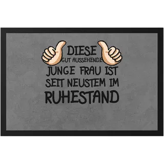 Hey!Print Rentnerin Fußmatte Rente Lustig Spruch Ruhestand Rentner Pension
