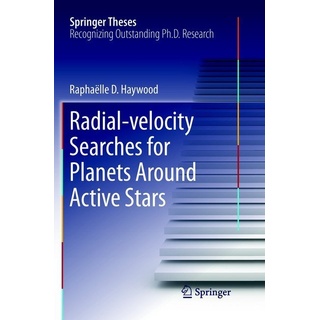 Radial-Velocity Searches For Planets Around Active Stars - Raphaëlle D. Haywood  Kartoniert (TB)