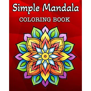 Simple Mandala Coloring Book: Taschenbuch von Hannah Schöning Bb