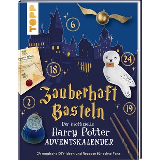 Zauberhaft basteln. Der inoffizielle Harry-Potter-Adventskalender. Adventskalenderbuch.: Buch von Susanne Wicke
