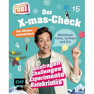 Edition Michael Fischer Checker Tobi: Das Adventskalender-Buch – Der X-mas-Check: Abenteuer Kälte, Schnee und Eis