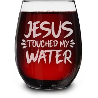 shop4ever Weinglas mit Gravur "Jesus Touched My Water", ohne Stiel, 425 ml, lustiges christliches Weinglas, religiöses Geschenk für Frauen, Weinliebhaber, Geschenk für Mutter, Freundin, Schwester