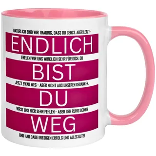 Kollegin Tasse Abschied | Endlich bist du weg – Alles Gute und viel Erfolg | Lustiger Kaffeebecher für Arbeitskollegin Team Freundin | Geschenkidee Abschied Büro Arbeit Danke