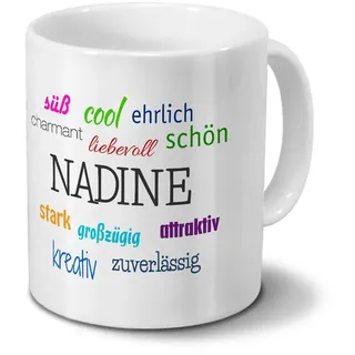 printplanet Tasse mit Namen Nadine - Positive Eigenschaften von Nadine - Namenstasse, Kaffeebecher, Mug, Becher, Kaffeetasse - Farbe Weiß