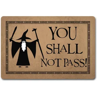 Lustige Fußmatte für Eingangsbereich, Monogra, 40,4 cm (B) x 60,2 cm (L), You Shall Not Pass Lord Of The Ring Fußmatte für Eingang, personalisierte Matte für Haustür, rutschfest, Küchenteppich und