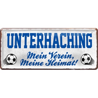 schilderkreis24 – Fußballschild Unterhaching “Mein Verein, Meine Heimat!“ Deko Garage Artikel Sport Verein Geschenkidee Club Weihnachten Fußball Fan Liebhaber Begeisterte 28x12 cm