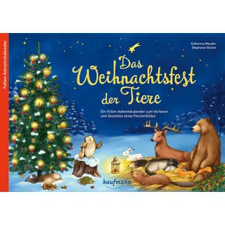 Kaufmann, Ernst Das Weihnachtsfest der Tiere Folien-Adventskalender für Kinder