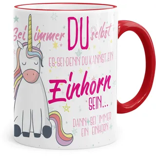 Funtasstic Tasse Sei immer DU selbst - es sei denn Du kannst ein Einhorn sein... dann sei immer ein Einhorn - 100% handmade in Deutschland - Geschenkidee, Farbe:rot, Größe:330 ml