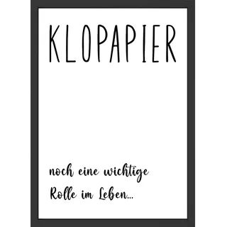 "Klopapier ... Noch Eine Wichtige Rolle Im Leben" Toilette Bild Wandbild Klopapier Poster Lustiger Spruch Badezimmer Bad Wanddeko (ohne Rahmen)