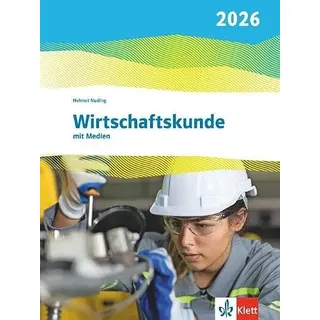 Ernst Klett Verlag Wirtschaftskunde. Ausgabe 2026: