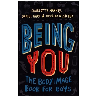 Being You als Taschenbuch von Charlotte Markey/ Daniel Hart/ Douglas Zacher